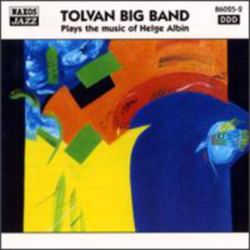 Tolvan Big Band: Music of Heige Albin - CD