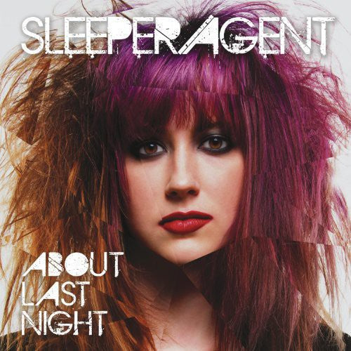 Sleeper Agent: About Last Night - VINYL