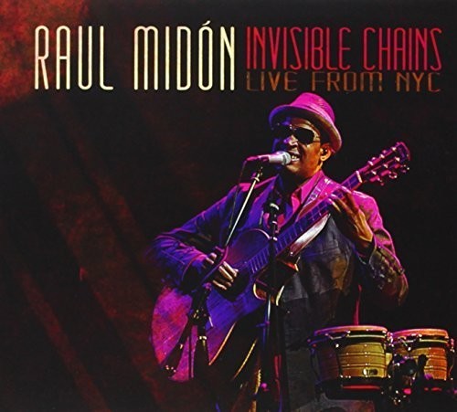 Raul Midón: Invisible Chains: Live From NYC - CD