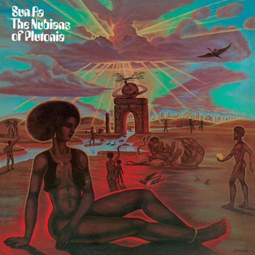 Sun Ra: Nubians of Plutonia / RECORD