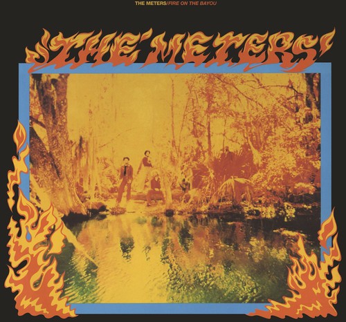 The Meters: Fire on the Bayou / RECORD