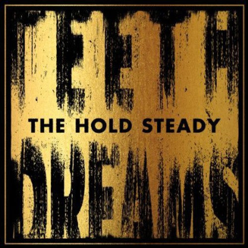 The Hold Steady: Teeth Dreams / RECORD