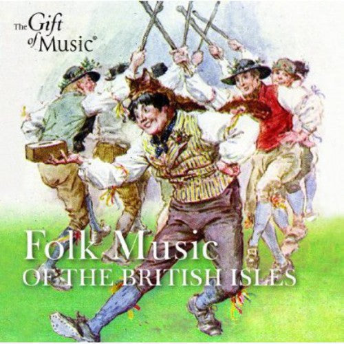 Various Artists: Folk Music Of The British Isles { CD }