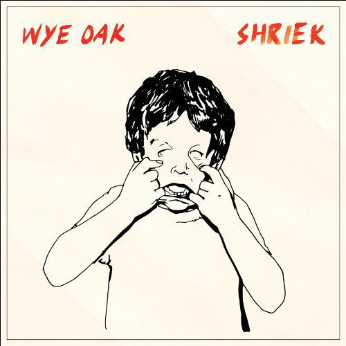 Wye Oak: Shriek / RECORD