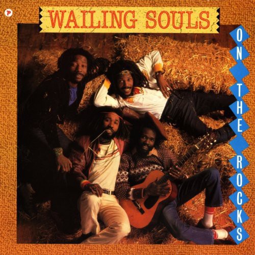 The Wailing Souls: On the Rocks / RECORD