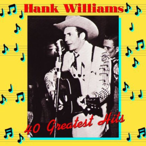 Hank Williams: Hank Williams 40 Greatest Hits / RECORD