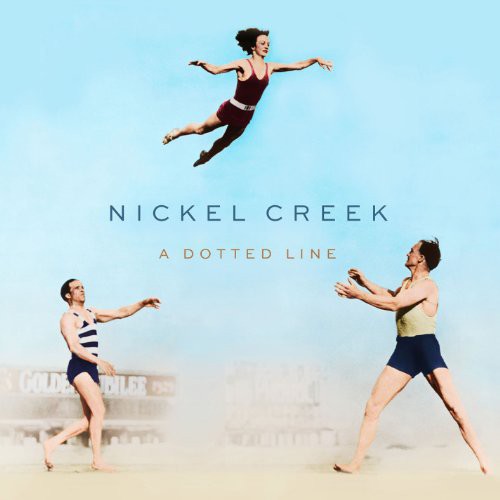 Nickel Creek: A Dotted Line / RECORD