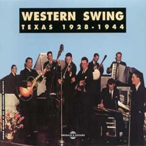 Various Artists: Western Swing Texas 1928-1944 { CD }