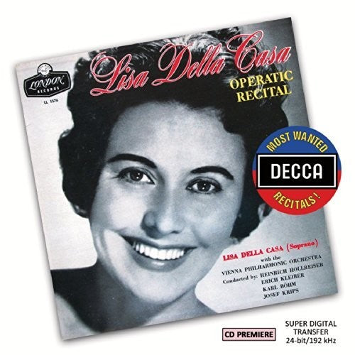 Casa / Hollreiser / Wiener Philharmoniker: Most Wanted Recitals: Lisa Della Casa - Operatic { CD }