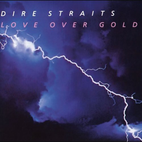 Dire Straits: Love Over Gold / RECORD
