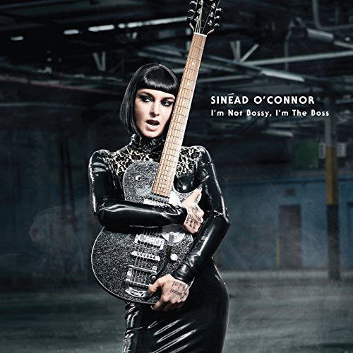 Sinéad O'Connor: I'm Not Bossy I'm the Boss / RECORD