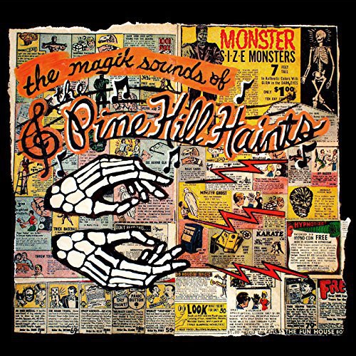 The Pine Hill Haints: Magik Sounds of the Pine Hill Haints / RECORD