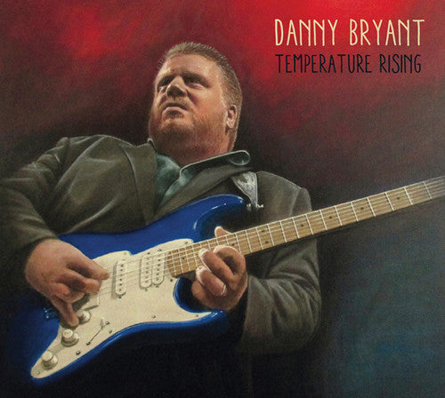Danny Bryant: Temperature Rising / Vinyl LP
