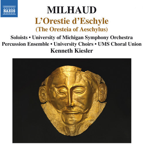 Milhaud / Phillips / Kempson / Outlaw / Delphis: Oresteia of Aeschylus { CD }