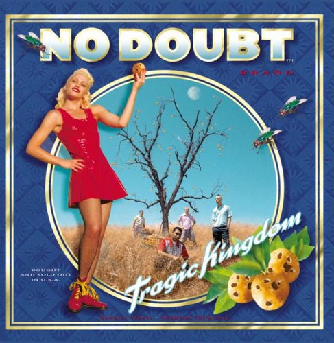 No Doubt: Tragic Kingdom / RECORD