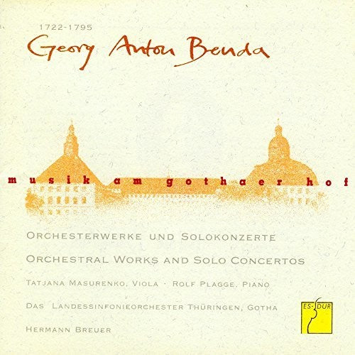 Benda / Thueringen Philharmonie Gotha / Breuer: Music at the Court of Gotha: Orchestral Works { CD }