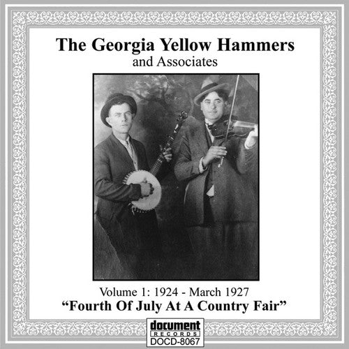 Georgia Yellow Hammers: Vol. 1: Fourth of July at a Country Fair { CD }