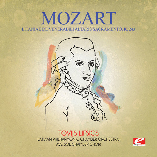 Mozart: Litaniae de Venerabili Altaris Sacramento K. 243 { CD }