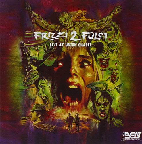 Fabio Frizzi: Frizzi 2 Fulci-Live at Union Chapel (Original Soundtrack) - CD