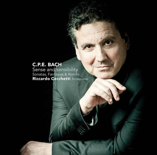 Riccardo Cecchetti: C. P. E. Bach: Sense & Sensibilities { CD }