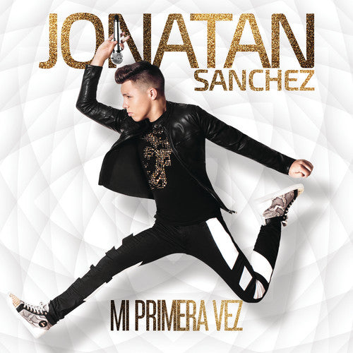 Jonatan Sanchez: Mi Primera Vez - CD