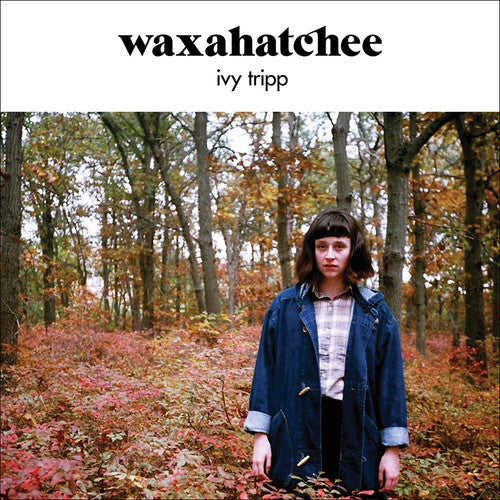 Waxahatchee: Ivy Tripp / RECORD