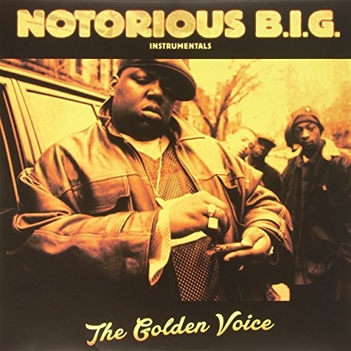 The Notorious B.I.G.: Instrumentals the Golden Voice / RECORD