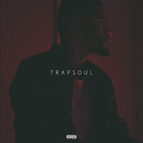 Bryson Tiller: Trapsoul / RECORD