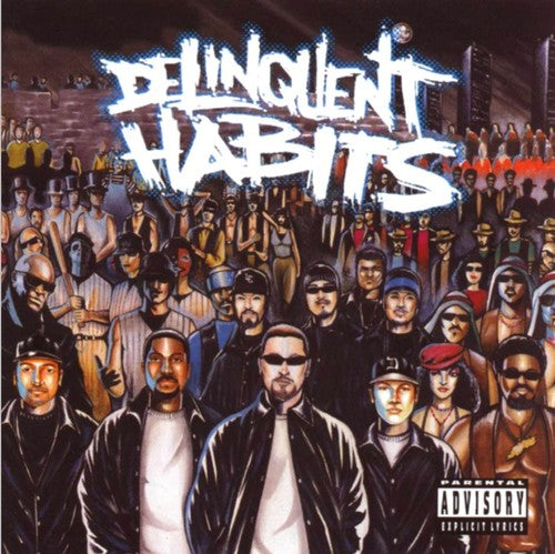 Delinquent Habits: Delinquent Habits / RECORD