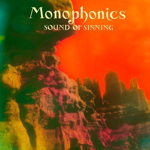 Monophonics: Sound of Sinning / RECORD