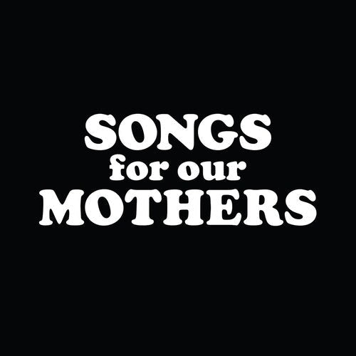 Fat White Family: Songs for Our Mothers / RECORD