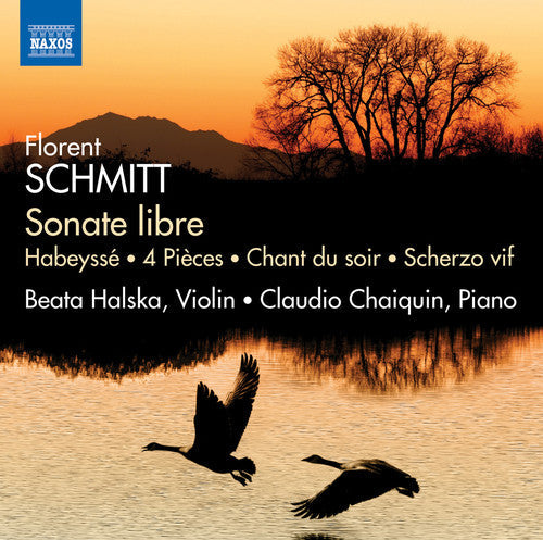 Schmitt / Halska, Beata / Chaiquin, Claudio: Works for Violin & Piano { CD }