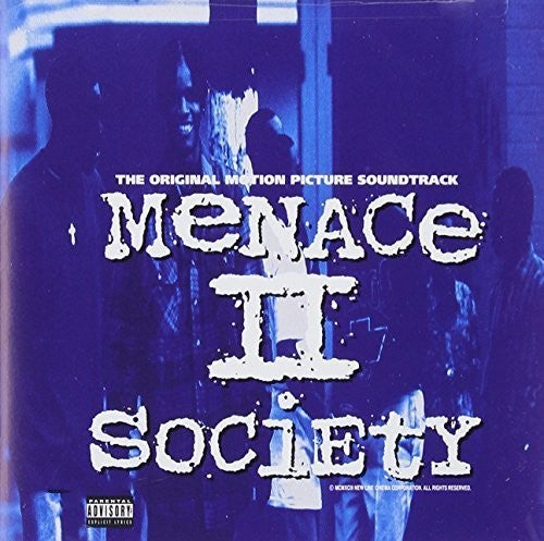 Menace II Society / O.S.T.: Menace II Society (Original Motion Picture Soundtrack) - CD