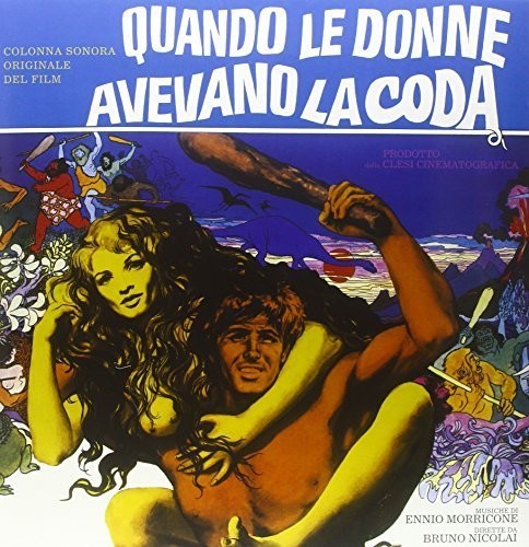 Quando Le Donne Avevano La Coda / O.S.T.: Quando Le Donne Avevano la Coda (Original Soundtrack) - VINYL