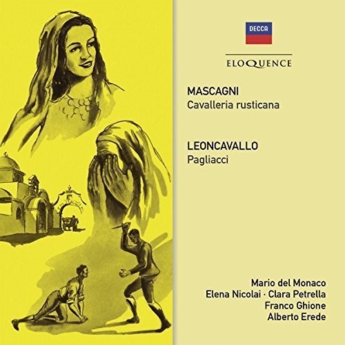 Del Monaco, Mario / Ghione, Franco / Erede, Alberto: Mascagni: Cavalleria / Leoncavallo: Pagliacci { CD }