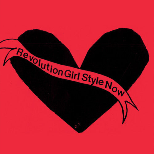 Bikini Kill: Revolution Girl Style Now / RECORD