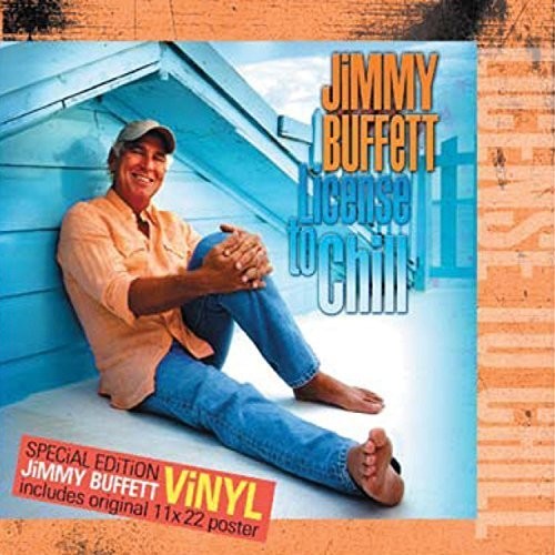 Jimmy Buffett: License to Chill / RECORD