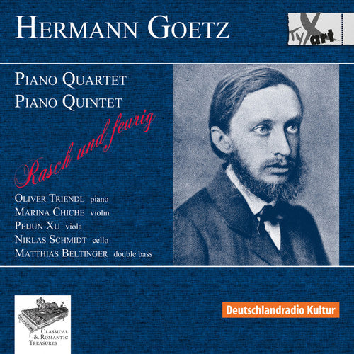Goetz / Triendl / Chiche / Schmidt / Xu / Beltinge: Piano Quartet & Piano Quintet { CD }