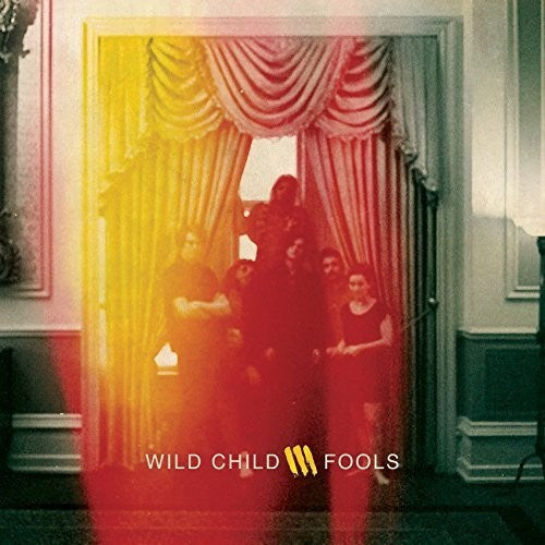 Wild Child: Fools / RECORD