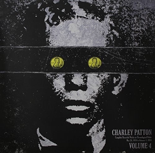 Charley Patton: Complete Recorded Works in Chronological Order 4 / RECORD