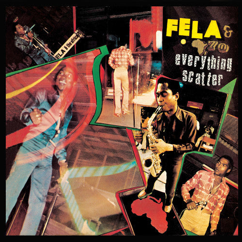 Fela Kuti: Everything Scatter / RECORD