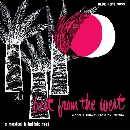Best From the West: Modern Sounds From California: Best from the West: Modern Sounds from California / RECORD