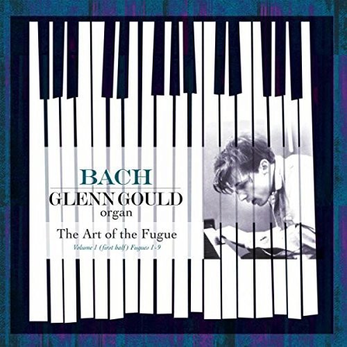Glenn Gould: Bach: Art Of The Fugue Vol 1 (First Half): Fugues 1-9 - 180gm Vinyl / RECORD