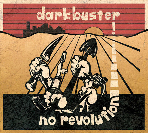 Darkbuster: No Revolution / RECORD