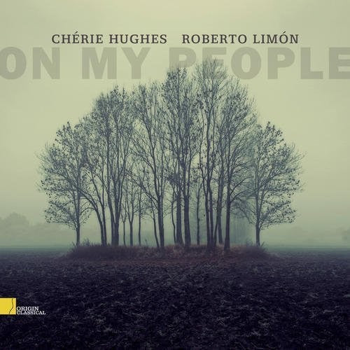 Hughes, Cherie / Limon, Roberto: On My People { CD }