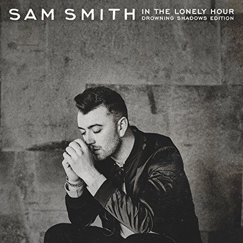 Sam Smith: In the Lonely Hour: Drowning Shadows Edition / RECORD