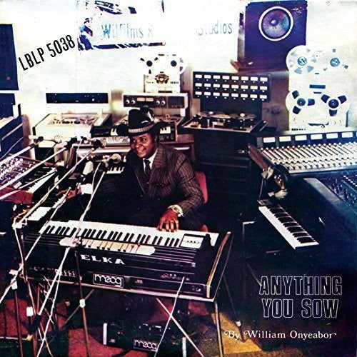 William Onyeabor: Anything You Sow / RECORD