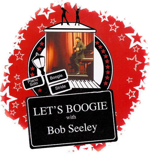 Bob Seeley: Let's Boogie { CD }