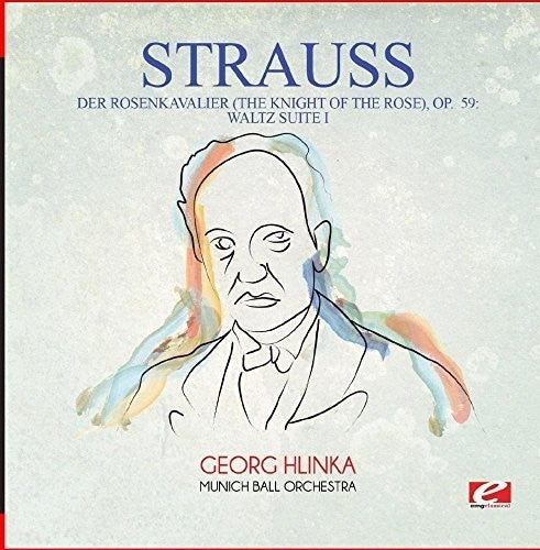 Strauss: Der Rosenkavalier (The Knight of the Rose) Op. 59 { CD }
