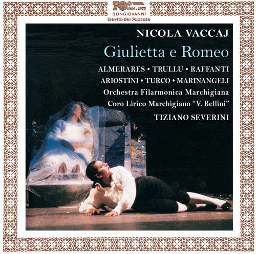 Vaccaj / Almerares / Orchestra Filarmonica March: Vaccaj: Giulietta e Romeo { CD }